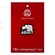 Металлический значок (пин) Human: «‎I'm An Adult», (14369)