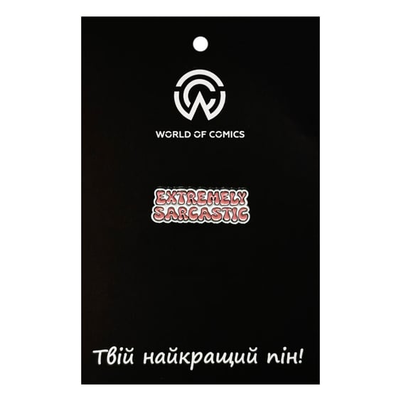 Металлический значок (пин) «‎Extremely Sarcastic», (14368)