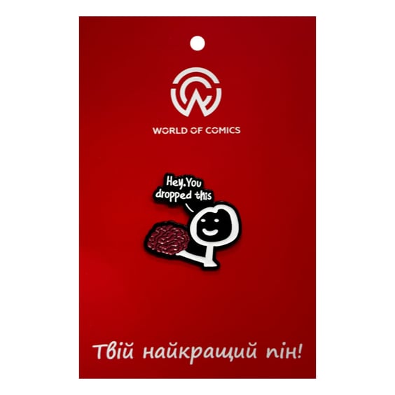 Металевий значок (пін) Stickman w/ Brain: «‎Hey, You Dropped This» (Meme), (14370)