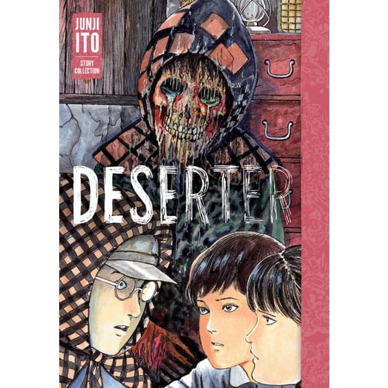 Манґа Deserter. Junji Ito Story Collection, (719860)